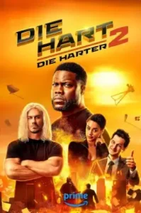 Die Hart 2 Die Harter (2024) ฮาร์ต อึดเต็มคาราเบล