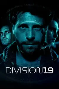 Division 19 (2019) ดิวิชั่น 19 มฤตยูนอกโลก