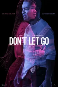 Don’t Let Go (2019) อย่าให้เธอไป