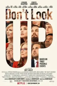 Don’t Look Up (2021) เรื่องโปกฮาวันโลกาวินาศ