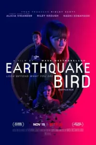 Earthquake Bird (2019)