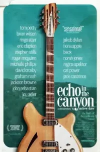 Echo in the Canyon (2018) เสียงสะท้อนในหุบเขา