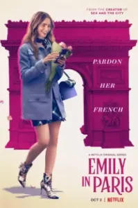 Emily in Paris Season 1 (2020) เอมิลี่ในปารีส ซีซั่น 1