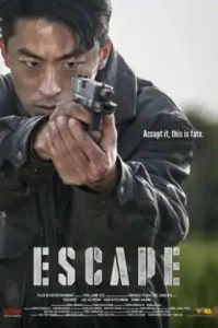 Escape (2024) หนีให้พ้นนรก