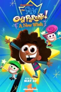 Fairly OddParents: A New Wish (2024) เดอะแฟร์ลี่อ๊อดพาเร้นท์: คำอธิษฐานใหม่