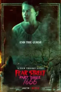 Fear Street Part Three 1666 (2021) ถนนอาถรรพ์ ภาค 3 1666 NETFLIX