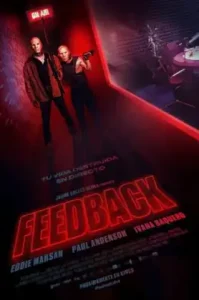 Feedback (2019) คลื่นสับอำมหิต