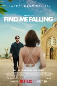 Find Me Falling (2024) ล้มลุกแล้วเจอรัก