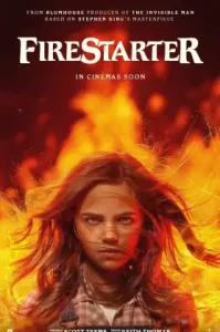 Firestarter (2022) หนูน้อยพลังเพลิง