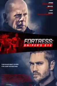 Fortress Sniper’s Eye (2022) ชำระแค้นป้อมนรก-ปฏิบัติการซุ่มโจมตี