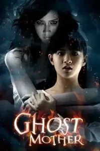 Ghost Mother (2007) ผีเลี้ยงลูกคน