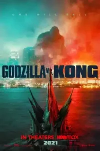 Godzilla VS Kong (2021) ก็อดซิลล่า ภาค 3