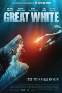 Great White (2021) เทพเจ้าสีขาว