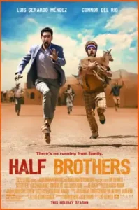 Half Brothers (2020) ครึ่งพี่ครึ่งน้อง