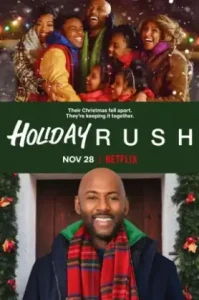 Holiday Rush (2019) ฮอลิเดย์ รัช