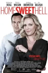 Home Sweet Hell (2015) ผัวละเหี่ย เมียละโหด