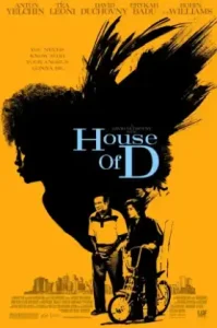 House of D (2004) บ้านแห่งความทรงจำ