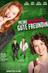 How to Be Really Bad (Meine teuflisch gute Freundin) (2018) ภารกิจแสบแบบฉบับนรก