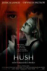 Hush (1998) ฮัช ริษยามรณะ