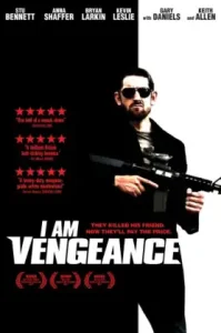 I Am Vengeance (2018)