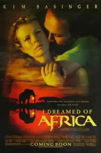 I Dreamed of Africa (2000) สัมผัสฝันแอฟริกา