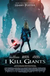 I Kill Giants (2017) สาวน้อยผู้ล้มยักษ์