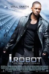 I Robot (2004) ไอ โรบอท พิฆาตแผนจักรกลเขมือบโลก