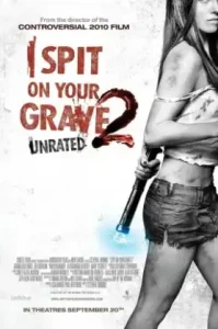 I Spit on Your Grave 2 (2013) เดนนรก ต้องตาย 2