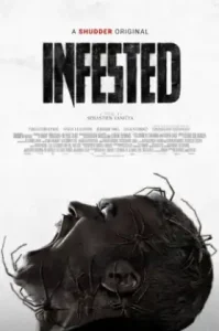 Infested (Vermines) (2023) ฝูง 8 ขากับดักสยอง