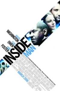 Inside Man (2006) ล้วงแผนปล้น คนในปริศนา