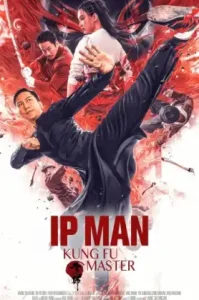 Ip Man: Kung Fu Master (2019)