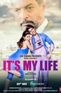 It’s My Life (2020) [พากย์ไทย]