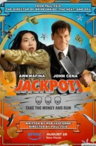 Jackpot (2024) แจ็คพ็อต ลุ้น รอด รวย