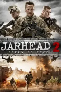 Jarhead 2: Field of Fire (2014) จาร์เฮด พลระห่ำ สงครามนรก