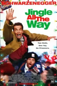 Jingle All the Way (1996) คนเหล็กคุณพ่อต้นแบบ