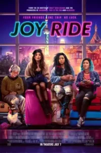 Joy Ride (2023) แก๊งตัวเจ๊ เฟียสกีข้ามโลก