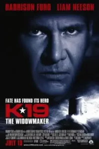 K-19: The Widowmaker (2002) ลึกมฤตยูนิวเคลียล้างโลก