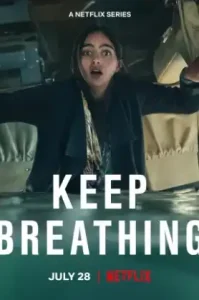 Keep Breathing (2022) จนกว่าจะหมดลม