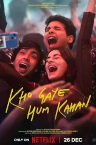 Kho Gaye Hum Kahan (2023) เราหลงอยู่ที่ไหน