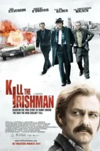 Kill the Irishman (2011) เหยียบฟ้าขึ้นมาใหญ่