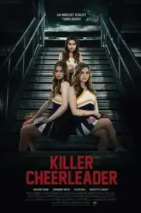 Killer Cheerleader (2020) นักฆ่าเชียร์ลีดเดอร์