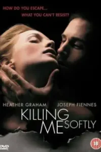 Killing Me Softly (2002) ร้อนรัก ลอบฆ่า