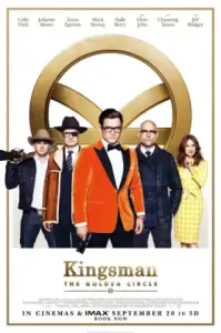 Kingsman : The Golden Circle (2017) คิงส์แมน 2 รวมพลังโคตรพยัคฆ์