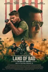 Land Of Bad (2024) ภารกิจฝ่าแดนดิบ