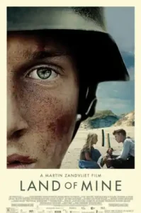 Land of Mine (2015) สงครามชีวิต ดินแดนกับระเบิด