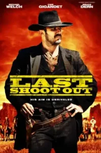 Last Shoot Out (2021) ดวลสั่งลา