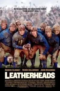 Leatherheads (2008) เจาะข่าวลึกมาเจอรัก