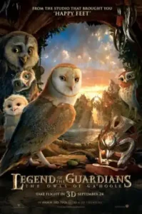 Legend of the Guardians: The Owls of Ga’Hoole (2010) ศึกพิทักษ์ถิ่นนกฮูกผู้พิทักษ์