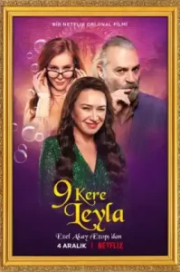 Leyla Everlasting (9 Kere Leyla) (2020) ภรรยา 9 ชีวิต NETFLIX