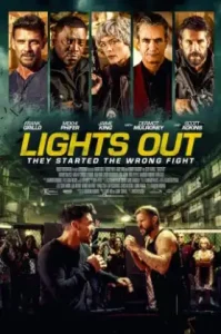 Lights Out (2024) นักสู้สังเวียนเดือด